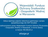 Dotacja z WFOŚiGW na zakup ciężkiego samochodu dla OSP Drwalew