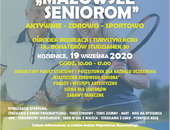 Piknik „MAZOWSZE SENIOROM” Aktywnie - Zdrowo - Sportowo