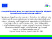 Tablica informacyjna dotycząca projektu „Przebudowa stacji uzdatniania wody w Watraszewie i Drwalewie oraz budowa sieci kanalizacyjnej w miejscowości Drwalew”