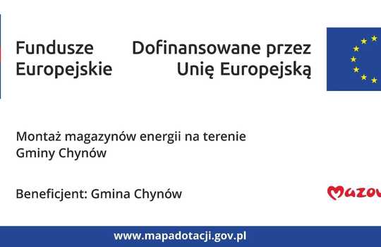 Tablica informacyjna dotycząca projektu Montaż magazynów energii na terenie Gminy Chynów