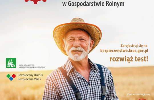 VI Ogólnopolski Konkurs Testowy z Zakresu Bezpiecznej Pracy w Gospodarstwie Rolnym Dobrostan Rolnika